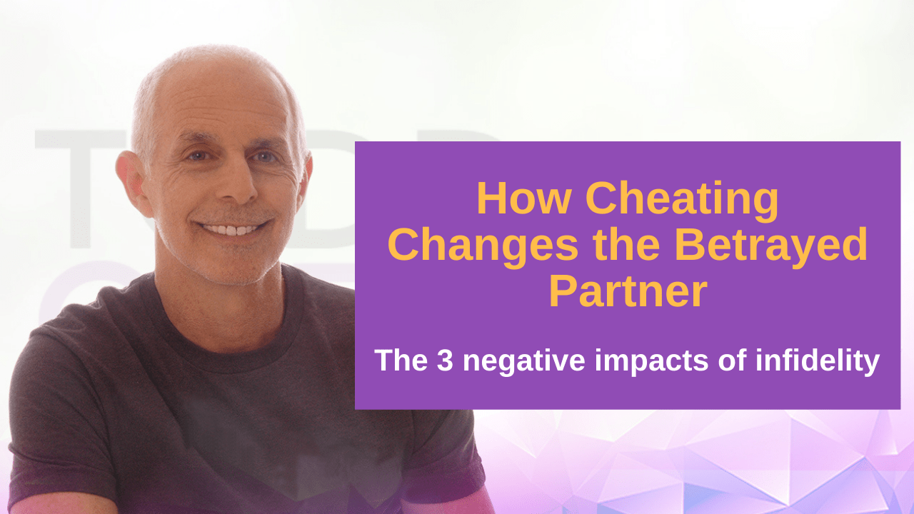 How Cheating Changes The Betrayed Partner