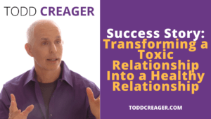 transforming a toxic relationship