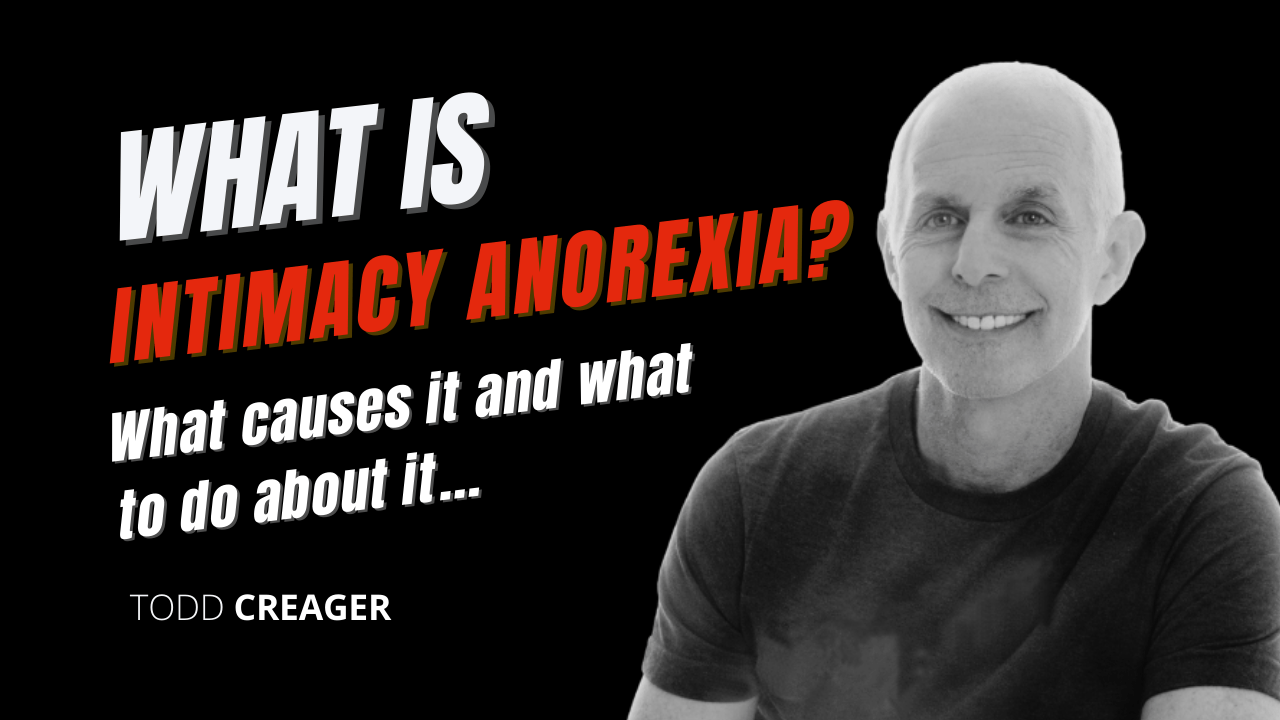 What is Intimacy Anorexia