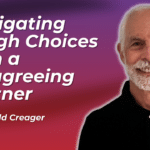 Navigating Tough Choices with a Disagreeing Partner