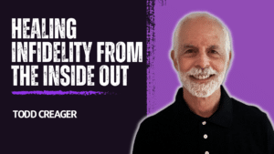 Healing Infidelity From The Inside Out