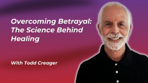 Overcoming Betrayal: The Science Behind Healing