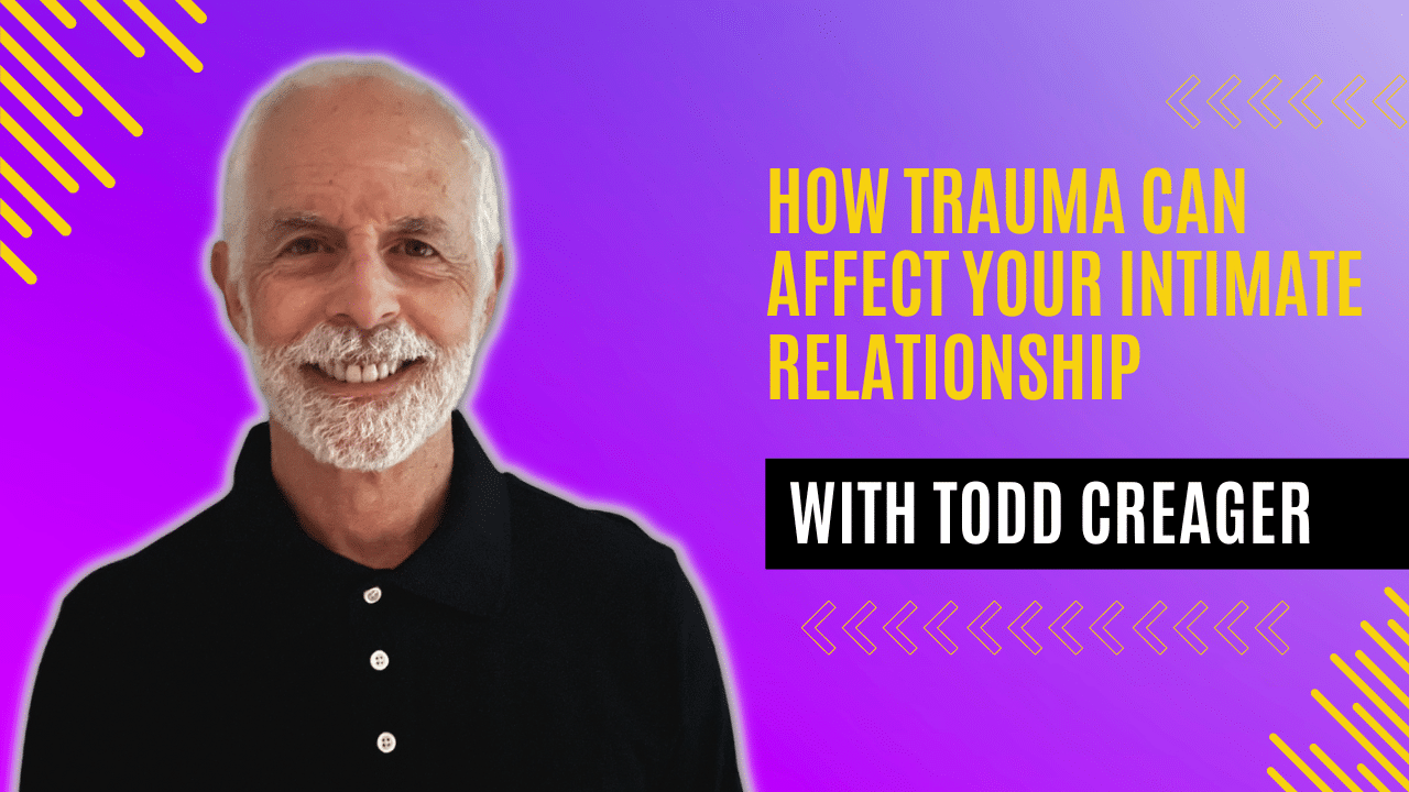 How Trauma Can Affect Your Intimate Relationship