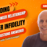 Building a Stronger Relationship After Infidelity