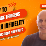 triggers after infidelity