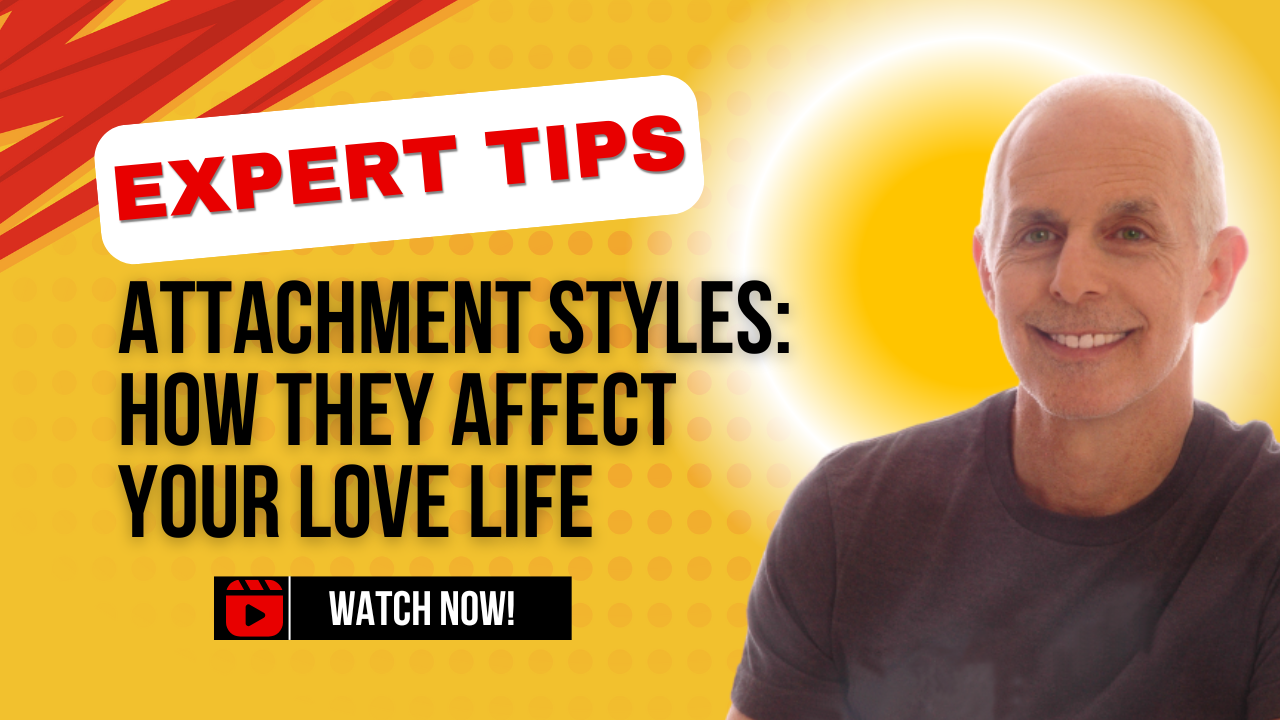 Attachment styles how they affect your love life