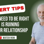 The Need to Be Right is Ruining Your Relationship