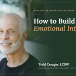 How to Build Emotional Intimacy