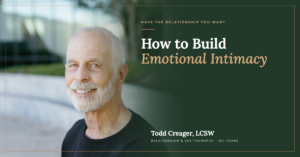 How to Build Emotional Intimacy