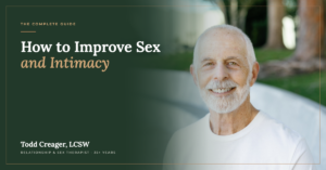 How to Improve Sex and Intimacy