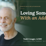 Loving Someone With an Addiction