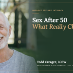 Sex After 50: What Changes and What Doesn't