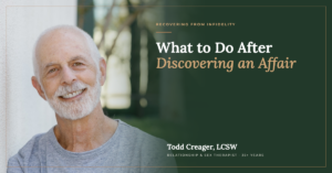 What to Do After Discovering an Affair: First 30 Days